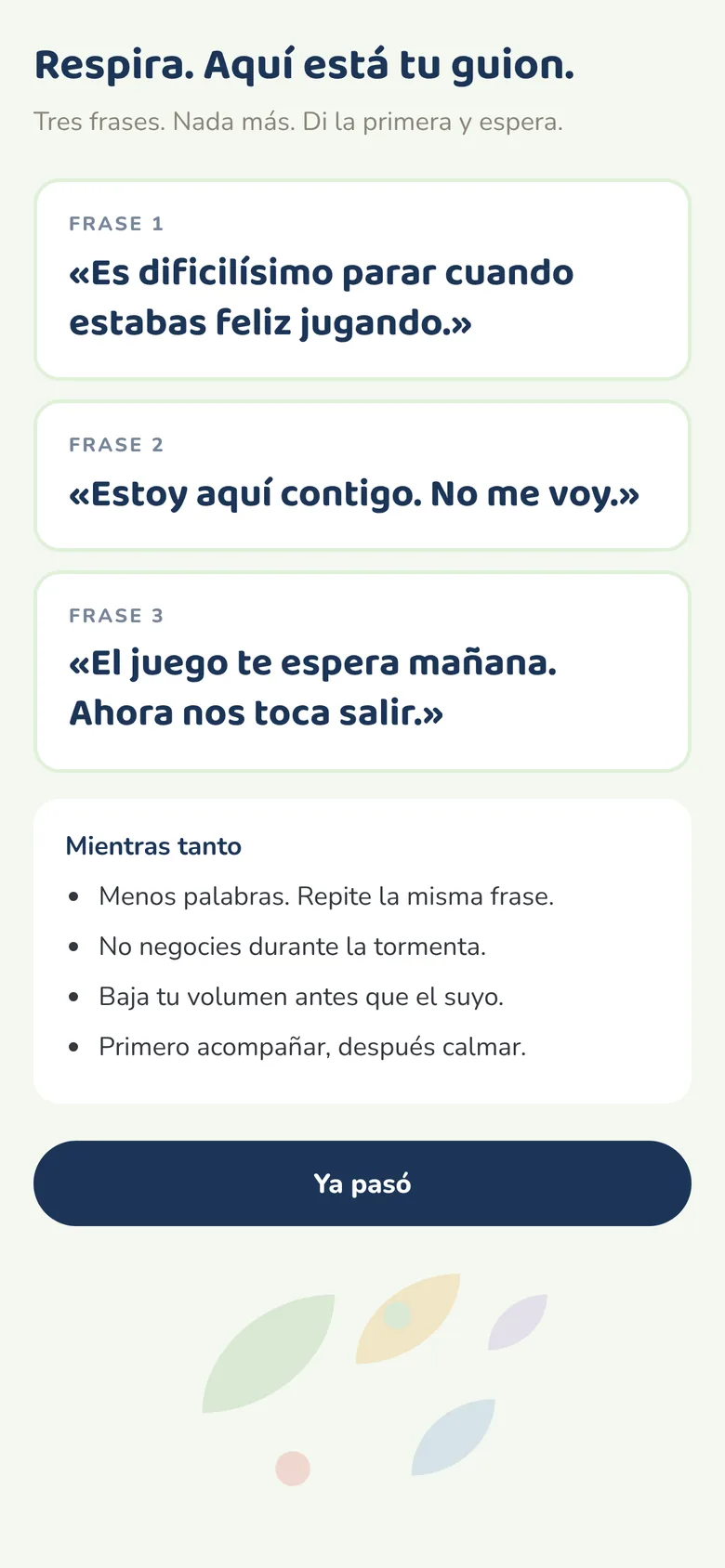 Pantalla Modo crisis con las tres frases del guion para una rabieta de transición
