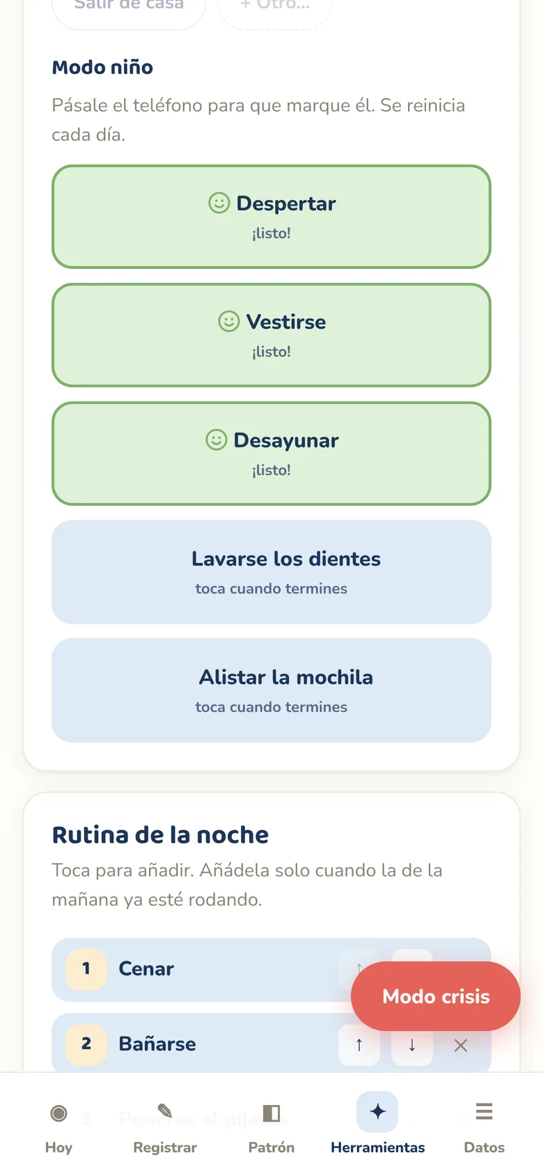Modo niño: botones grandes con los pasos de la rutina de la mañana, tres ya marcados como listos
